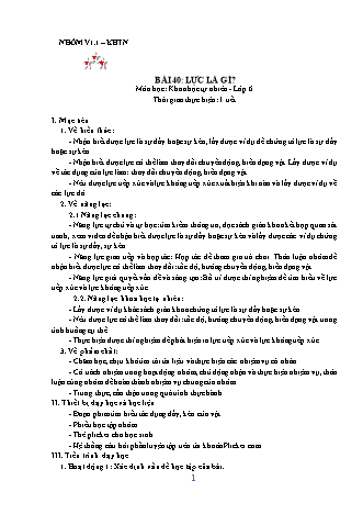 Giáo án Khoa học tự nhiên Lớp 6 (Sách Kết nối tri thức) - Bài 40: Lực là gì?