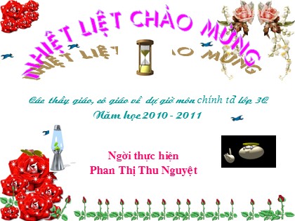 Bài giảng Chính tả Lớp 3 - Tiết 24: Cảnh đẹp non sông - Phan Thị Thu Nguyệt