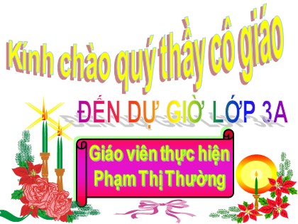 Bài giảng Chính tả Lớp 3 - Tiết 25: Đêm trăng trên Hồ Tây - Phạm Thị Thường