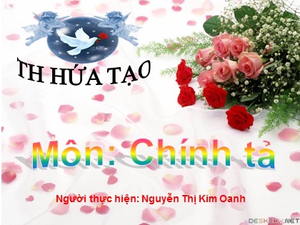 Bài giảng Chính tả Lớp 3 - Tiết 45: Nghe nhạc - Nguyễn Thị Kim Oanh