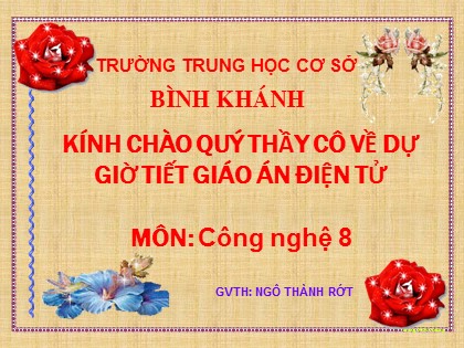 Bài giảng Công nghệ Lớp 8 - Bài 41+42: Đồ dùng loại điện nhiệt - Bàn là điện, bếp điện, nồi cơm điện - Ngô Thành Rớt