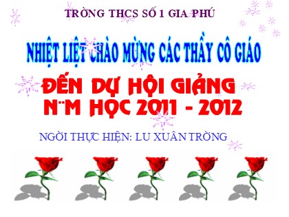 Bài giảng Công nghệ Lớp 8 - Tiết 45: Đặc điểm cấu tạo của mạng điện trong nhà - Lưu Xuân Trường