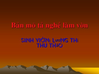 Bài giảng Công nghệ Lớp 9 - Nghề trồng trọt - Tiết 1: Giới thiệu nghề trồng cây ăn quả