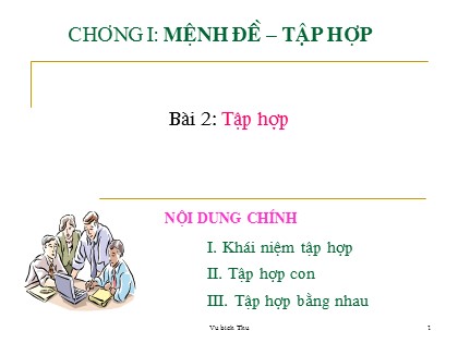 Bài giảng Đại số Lớp 10 - Bài 2: Tập hợp