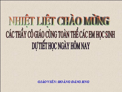 Bài giảng Đại số Lớp 10 - Tiết 53: Luyện tập - Hoàng Đăng Hùng