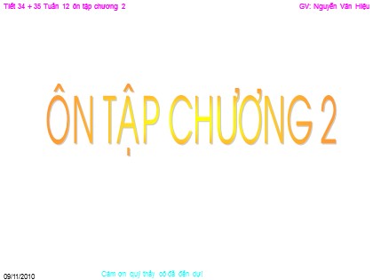 Bài giảng Đại số và Giải tích Lớp 11 - Tiết 35: Ôn tập Chương 2 - Nguyễn Văn Hiệu