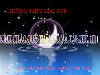 Bài giảng Đại số và Giải tích Lớp 11 - Tiết 69: Đạo hàm của hàm số lượng giác (Tiếp theo) - Nguyễn Anh Tuấn