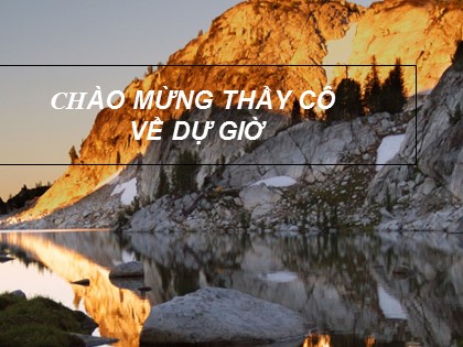 Bài giảng Địa lí Lớp 10 - Tiết 14: Ngưng đọng hơi nước trong khí quyển. Mưa