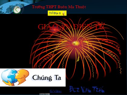 Bài giảng Địa lí Lớp 10 - Tiết 48: Địa lí ngành thương mại - Bùi Văn Tiến