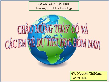 Bài giảng Địa lí Lớp 11 - Bài 8: Liên Bang Nga (Tiếp theo) - Tiết 3: Thực hành tìm hiểu sự thay đổi GDP và phân bố nông nghiệp của Liên Bang Nga - Nguyễn Thị Hằng Bài giảng Địa lí Lớp 11 - Bài 8: Liên Bang Nga (Tiếp theo) - Tiết 3: Thực hành tìm hiểu sự thay đổi GDP và phân bố nông nghiệp của Liên Bang Nga - Nguyễn Thị Hằng