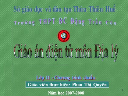 Bài giảng Địa lí Lớp 11 - Tiết 6: Một số vấn đề của châu Phi - Phan Thị Quyên Bài giảng Địa lí Lớp 11 - Tiết 6: Một số vấn đề của châu Phi - Phan Thị Quyên