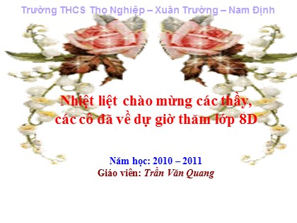 Bài giảng Địa lý Lớp 8 - Bài 11: Dân cư và đặc điểm kinh tế khu vực Nam Á - Trần Văn Quang