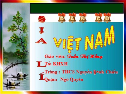 Bài giảng Địa lý Lớp 9 - Bài 1: Cộng đồng các dân tộc Việt Nam - Trần Thị Hồng