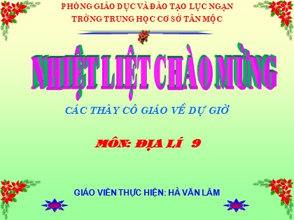 Bài giảng Địa lý Lớp 9 - Tiết 13: Vai trò, đặc điểm phát triển và phân bố của dịch vụ - Hà Văn Lâm