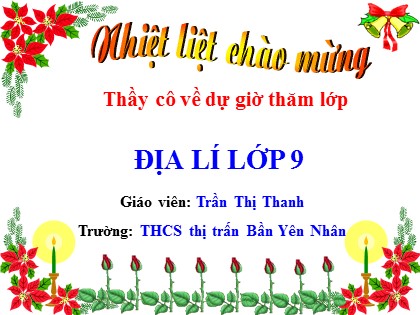 Bài giảng Địa lý Lớp 9 - Tiết 38: Vùng Đông Nam Bộ (Tiếp theo) - Trần Thị Thanh