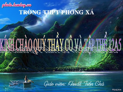 Bài giảng Giải tích Lớp 12 - Tiết 75: Ôn tập cuối năm - Khuất Tiến Chà