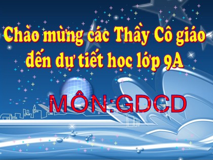 Bài giảng Giáo dục công dân Lớp 9 - Bài 17: Nghĩa vụ bảo vệ tổ quốc