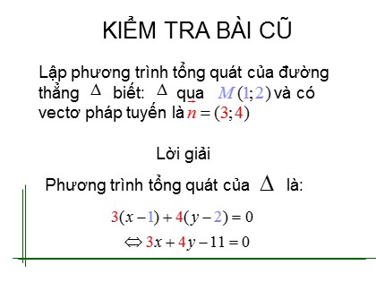 Bài giảng Hình học Lớp 10 - Tiết 32: Phương trình đường thẳng