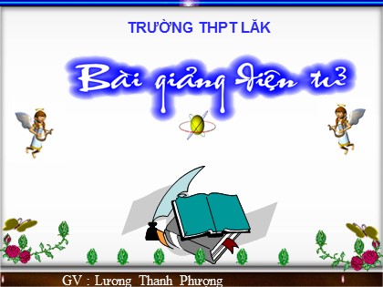 Bài giảng Hình học Lớp 11 - Tiết 13: Đại cương về đường thẳng và mặt phẳng (Tiếp theo) - Lương Thanh Phượng