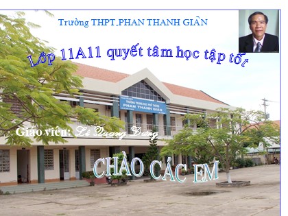 Bài giảng Hình học Lớp 11 - Tiết 29: Vectơ trong không gian - Trường THPT Phan Thanh Giản