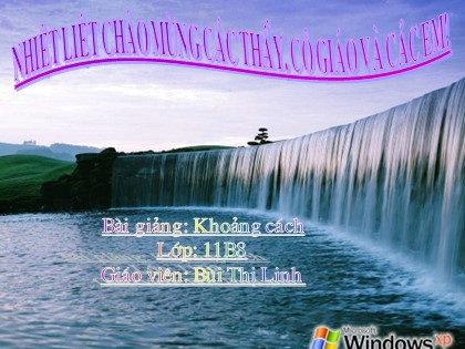Bài giảng Hình học Lớp 11 - Tiết 38: Khoảng cách - Bùi Thị Linh