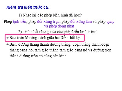 Bài giảng Hình học Lớp 11 - Tiết 4: Khái niệm về phép dời hình và hai hình bằng nhau