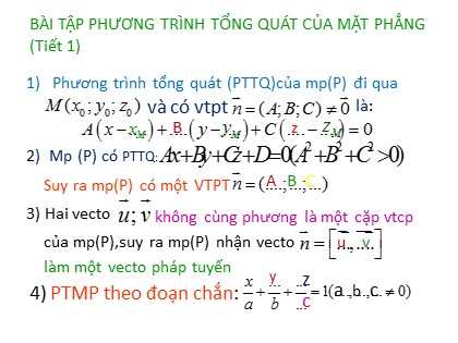 Bài giảng Hình học Lớp 12 - Tiết 32: Phương trình mặt phẳng