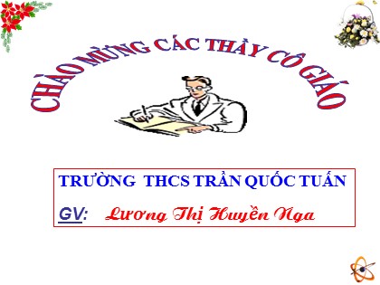 Bài giảng Hình học Lớp 8 - Tiết 5: Đường trung bình của tam giác - Lương Thị Huyền Nga