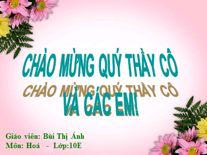 Bài giảng Hóa học Lớp 10 - Bài 33: Axit sunfuric. Muối sunfat (Tiết 1) - Bùi Thị Ánh Bài giảng Hóa học Lớp 10 - Bài 33: Axit sunfuric. Muối sunfat (Tiết 1) - Bùi Thị Ánh