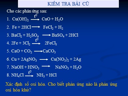 Bài giảng Hóa học Lớp 10 - Bài 8: Phân loại phản ứng trong hóa học vô cơ