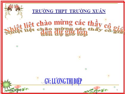 Bài giảng Hóa học Lớp 11 - Tiết 26: Silic và hợp chất của silic - Lương Thị Điệp