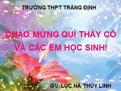 Bài giảng Hóa học Lớp 11 - Tiết 45: Axit cacboxylic - Lục Hà Thùy Linh