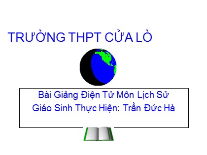 Bài giảng Lịch sử Lớp 10 - Bài 29: Cách mạng Hà Lan và cách mạng tư sản Anh - Trần Đức Hà