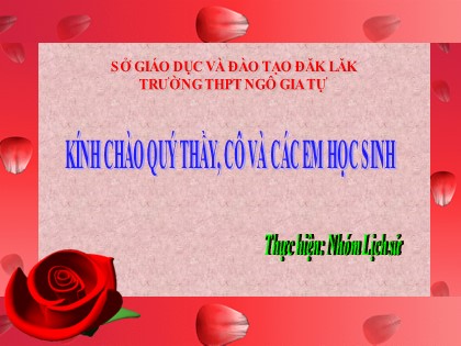 Bài giảng Lịch sử Lớp 12 - Bài 1: Sự hình thành trật tự thế giới mới sau chiến tranh thế giới thứ hai (1945-1949) - Trường THPT Ngô Gia Tự