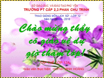 Bài giảng Lịch sử Lớp 12 - Bài 14: Phong trào cách mạng (1930-1935) (Tiết 1) - Huỳnh Minh Hoàng