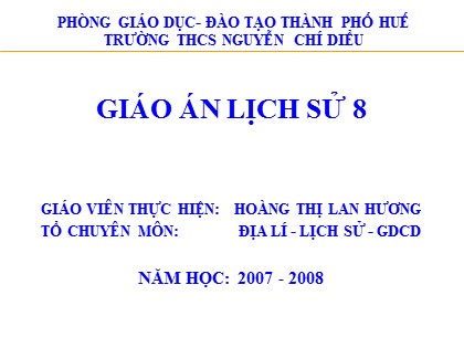 Bài giảng Lịch sử Lớp 8 - Bài 18: Nước Mĩ giữa hai cuộc chiến tranh thế giới (1918-1939) - Hoàng Thị Lan Hương