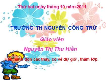 Bài giảng Luyện từ và câu Lớp 3 - Tiết 7: Ôn tập về từ chỉ hoạt động, trạng thái. So sánh - Nguyễn Thị Thu Hiền