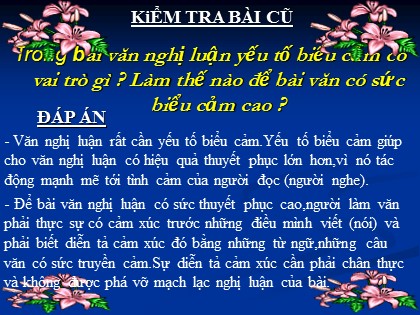 Bài giảng Ngữ văn 8 - Tiết 112: Luyện tập đưa yếu tố biểu cảm vào bài văn nghị luận