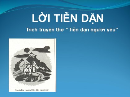 Bài giảng Ngữ văn Lớp 10 - Tiết 39: Lời tiễn dặn Bài giảng Ngữ văn Lớp 10 - Tiết 39: Lời tiễn dặn