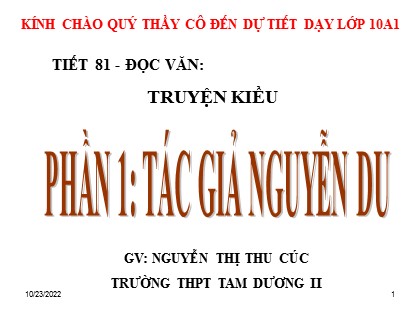 Bài giảng Ngữ văn Lớp 10 - Tiết 81: Truyện Kiều - Nguyễn Thị Thu Cúc