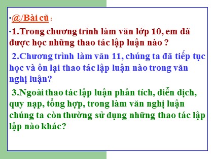 Bài giảng Ngữ văn Lớp 11 - Tiết 32: Thao tác lập luận so sánh
