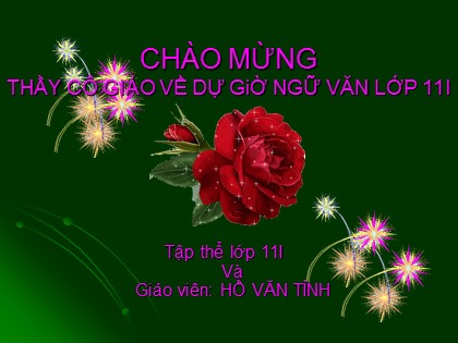 Bài giảng Ngữ văn Lớp 11 - Tiết 44: Luyện tập vận dụng kết hợp các thao tác lập luận phân tích và so sánh trong văn nghị luận - Hồ Văn Tình Bài giảng Ngữ văn Lớp 11 - Tiết 44: Luyện tập vận dụng kết hợp các thao tác lập luận phân tích và so sánh trong văn nghị luận - Hồ Văn Tình