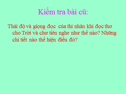 Bài giảng Ngữ văn Lớp 11 - Tiết 77: Vội vàng