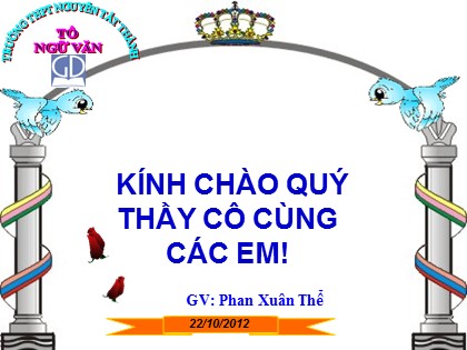 Bài giảng Ngữ văn Lớp 12 - Tiết 28: Đất nước - Phan Xuân Thể