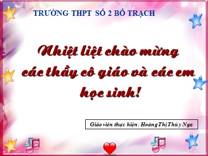 Bài giảng Ngữ văn Lớp 12 - Tiết 45: Người lái đò sông Đà (Tiết 1) - Hoàng Thị Thúy Nga