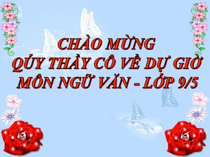 Bài giảng Ngữ văn Lớp 9 - Tiết 102: Các thành phần biệt lập