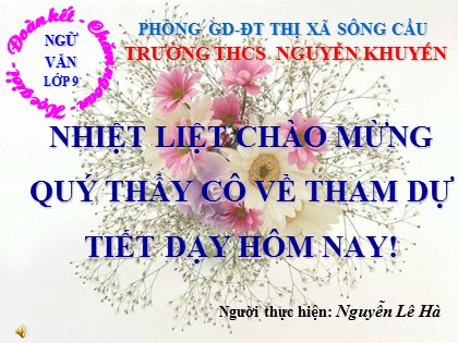 Bài giảng Ngữ văn Lớp 9 - Tiết 109: Liên kết câu và liên kết đoạn văn - Nguyễn Lê Hà