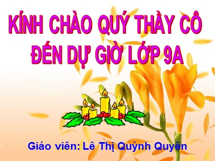 Bài giảng Ngữ văn Lớp 9 - Tiết 98: Khởi ngữ - Lê Thị Quỳnh Quyên