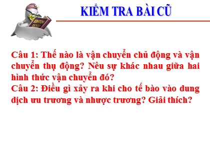 Bài giảng Sinh học Lớp 10 - Tiết 13: Khái quát về năng lượng và chuyển hóa vật chất