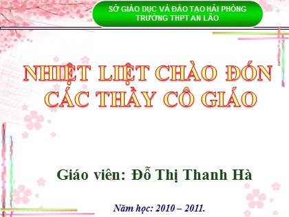 Bài giảng Sinh học Lớp 11 - Bài 41: Sinh sản vô tính ở thực vật - Đỗ Thị Thanh Hà